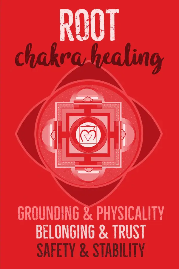 How Do I Heal My Root Chakra?