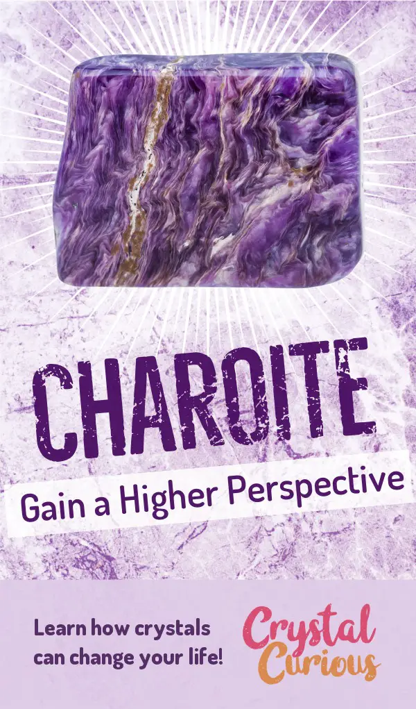Charoite Meaning & Healing Properties. Charoite helps the wearer integrate spiritual awareness into everyday life and see the larger patterns at play in common occurrences. Learn  all the crystal & gemstone properties and crystal healing for beginners at CrystalCurious.com. Explore new age spirituality and learn crystal therapy and chakra healing. #newage #crystalhealing #positiveenergy #crystals #gemstones #energyhealing #crystalcurious