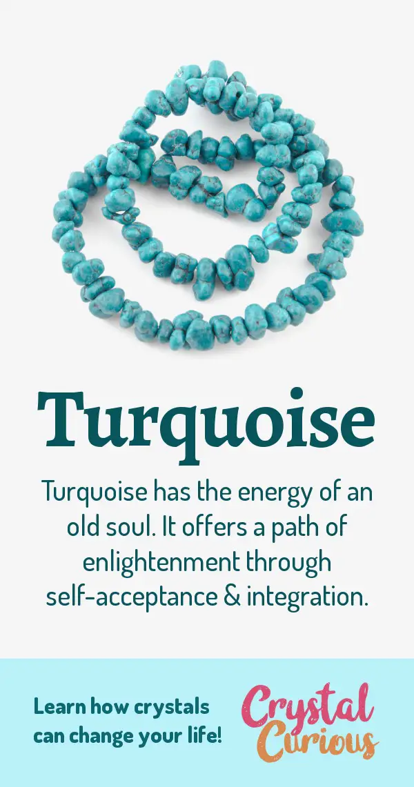 Turquoise Meaning & Healing Properties. Turquoise has the energy of an old soul. It offers a path of enlightenment through self-acceptance & integration. Learn  all the crystal & gemstone properties and crystal healing for beginners at CrystalCurious.com. Find your energy muse & crystal companion for healing & positive energy. #newage #crystalhealing #positiveenergy #crystals #gemstones #energyhealing #crystalcurious